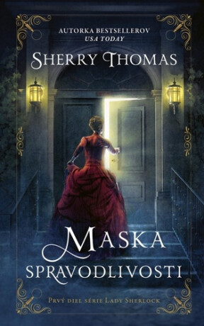 Maska spravodlivosti - Sherry Thomasová