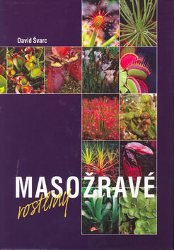 Masožravé rostliny - David Švarc