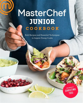 MasterChef Junior Cookbook - Christina Tosi,MasterChef Junior