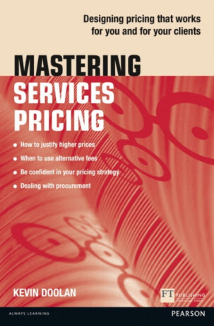 Mastering Services Pricing - Kevin Doolan