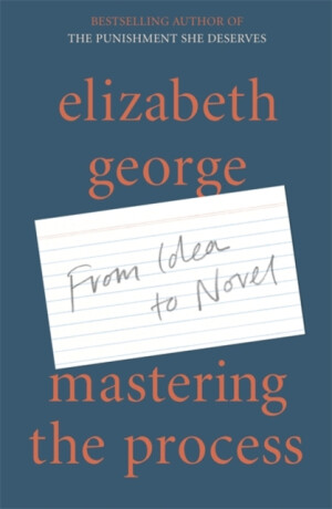 Mastering the Process - Elizabeth Georgeová