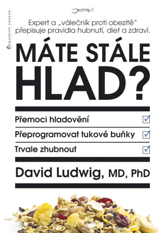 Máte stále hlad? - David Ludwig