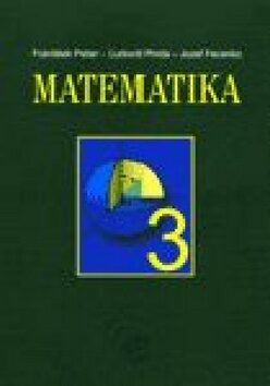 Matematika 3 - Ĺudovít Pinda,František Peller,Jozef Fecenko