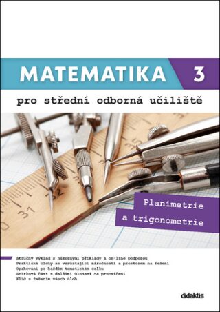 Matematika 3 pro střední odborná učiliště - Martina Květoňová,Lenka Macálková