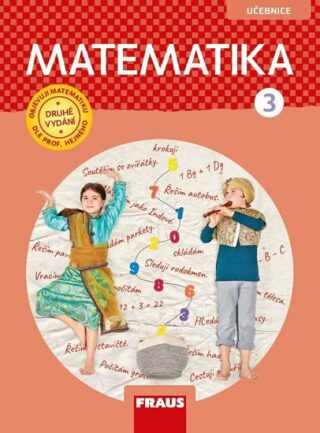 Matematika 3 pro ZŠ - učebnice - Milan Hejný,Darina Jirotková,Jana Slezáková-Kratochvílová,Jitka Michnová,Eva Bomerová