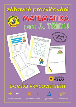 Matematika 3. třída PS - Zábavné procvičování (poškozené) - Michaela Bečková