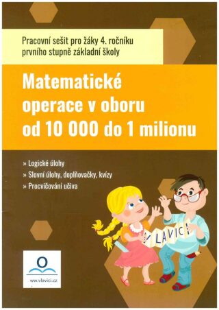 Pracovní sešit Matematika - Počítáme do 1 000 000 - Fraňková Tereza,Tereza Pivodová