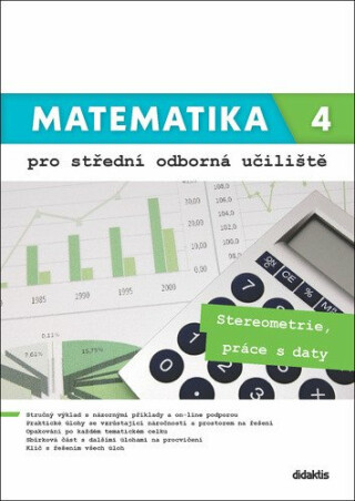 Matematika 4 pro střední odborná učiliště - Martina Květoňová,Kateřina Marková,Lenka Macálková