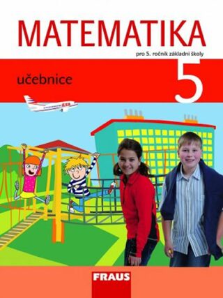 Matematika 5 pro ZŠ - Učebnice - Milan Hejný,Darina Jirotková,Jitka Michnová
