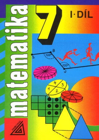 Matematika 7 I.díl - Jan Mareš,Alena Šarounová,Věnceslava Väterová