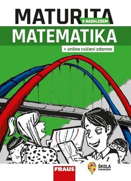 Matematika - Maturita s nadhledem (poškozená) - Jaroslav Kala