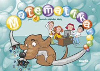 Matematika pro 4. ročník základní školy - Jana Blažková