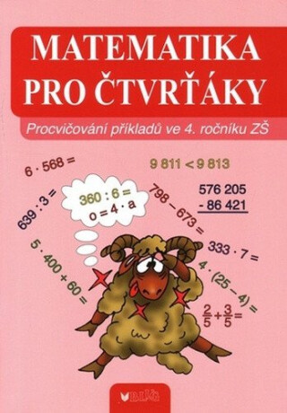 Matematika pro čtvrťáky - Vlasta Blumentrittová,Jaroslava Bukáčková