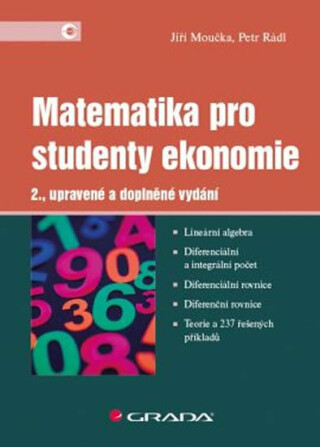 Matematika pro studenty ekonomie (Defekt) - Jiří Moučka,Petr Rádl