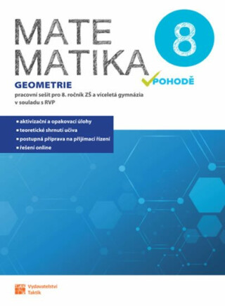 Matematika v pohodě 8 - Geometrie - pracovní sešit - neuveden