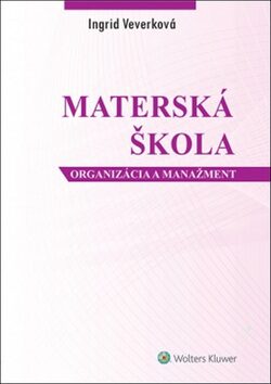Materská škola - Ingrid Konečná Veverková