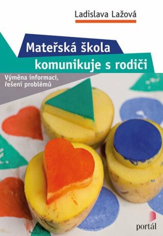 Mateřská škola komunikuje s rodiči - Ladislava Lažová