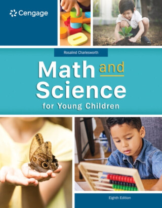 Math and Science for Young Children - Rebecca  Howard,Rosalind  Charlesworth