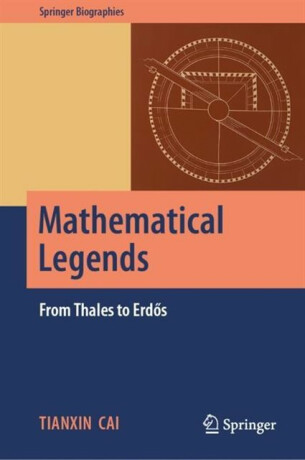 Mathematical Legends - Tianxin Cai