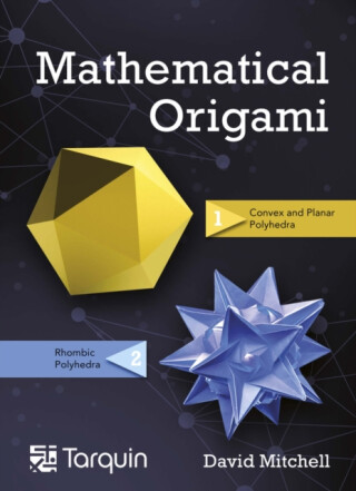 Mathematical Origami - David Mitchell