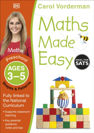 Maths Made Easy: Shapes & Patterns, Ages 3-5 (Preschool) - Carol Vorderman