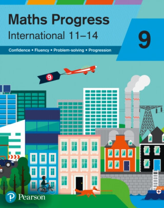 Maths Progress International Year 9 Student Book - Keith Pledger,Sophie Goldie,Katherine Pate,Naomi Norman,Keith Gallick,Catherine Murphy,Nick Asker,Andrew Edmondson,Sharon Bolger,Lynn Byrd