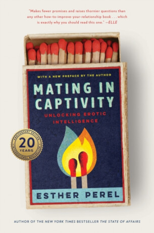 Mating in Captivity - Perel Esther