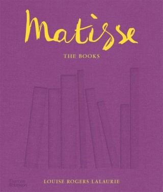Matisse: The Books - Rogers Lalaurie