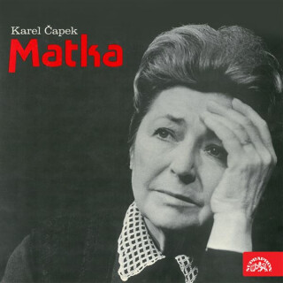 Matka - Karel Čapek