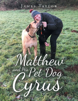 Matthew and His Pet Dog Cyrus - James Taylor