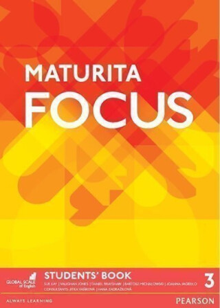 Maturita Focus 1st Edition Level 3 Student´s Book - Sue Kay