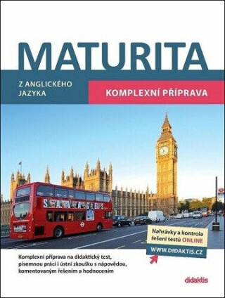Maturita z anglického jazyka - Juraj Belán,Ludmila Baláková,Urszula Baron,Martina Dočekalová