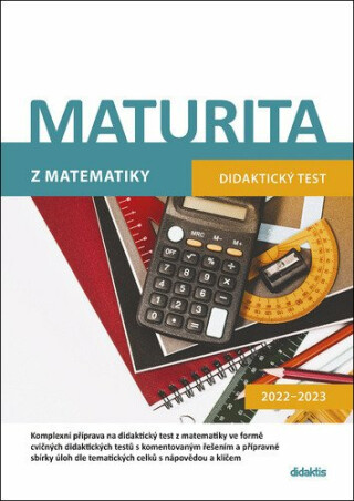 Maturita z matematiky - Dana Gazárková,Magda Králová,Milan Navrátil