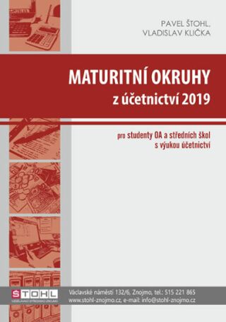 Maturitní okruhy z účetnictví 2019 - Pavel Štohl,Vladislav Klička
