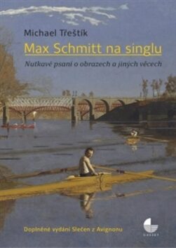 Max Schmitt na singlu - Michael Třeštík