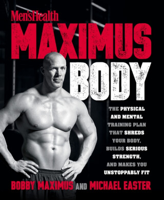 Maximus Body - Michael Easter,Bobby Maximus