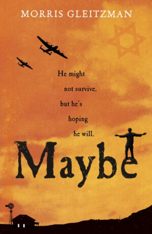 Maybe - Morris Gleitzman
