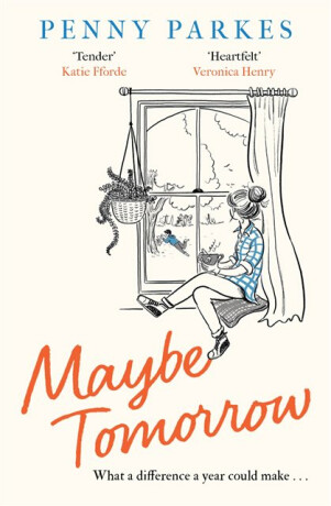 Maybe Tomorrow - Penny Parkes