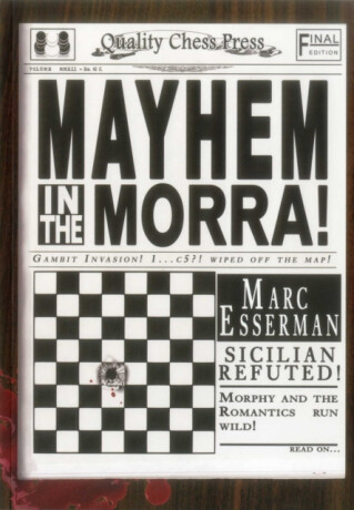 Mayhem in the Morra - Marc Esserman
