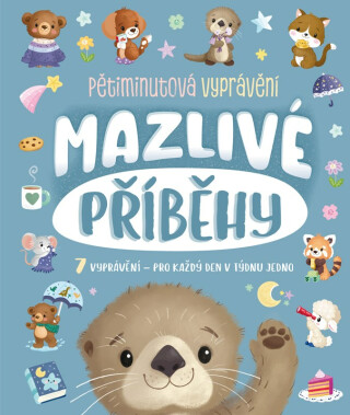 Mazlivé příběhy - Claire Mowat,Hannah Campling,James Phoenix