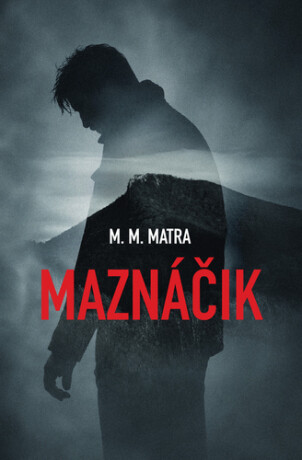 Maznáčik - M. M. Matra