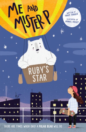 Me and Mister P: Ruby's Star - Maria  Farrer