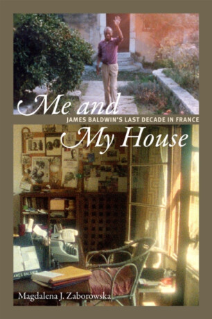 Me and My House - Magdalena J. Zaborowska