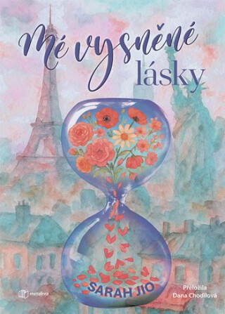 Mé vysněné lásky - Jio Sarah