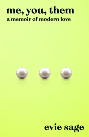 Me, You, Them - Evie Sage