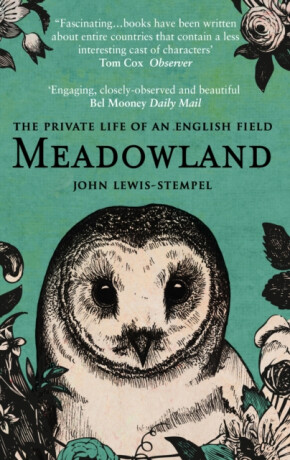 Meadowland - John Lewis-Stempel