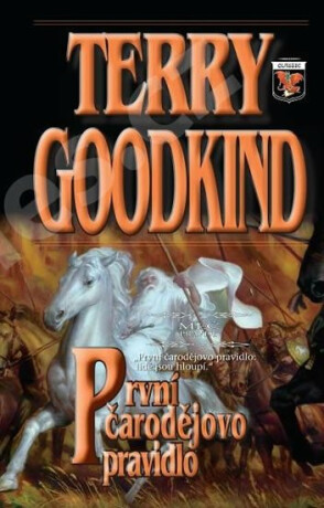 První čarodějovo pravidlo - Terry Goodkind