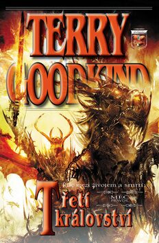 Třetí království - Terry Goodkind