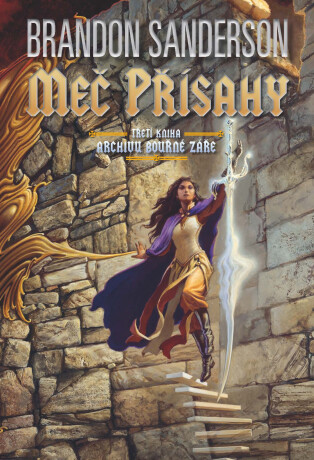 Meč přísahy - Brandon Sanderson