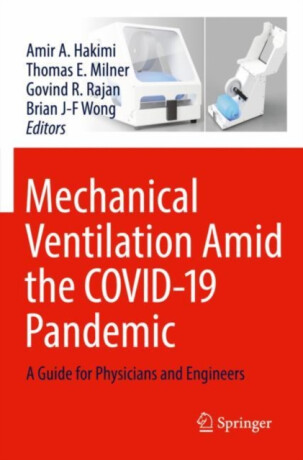 Mechanical Ventilation Amid the COVID-19 Pandemic - 